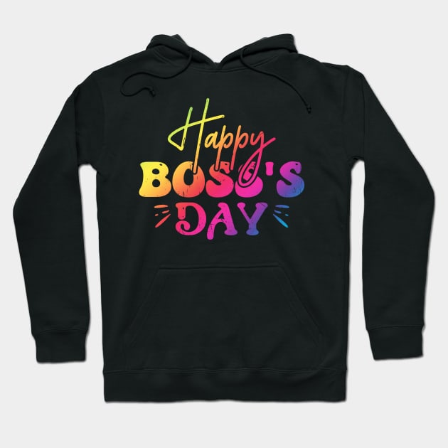 Happy Boss Day Hoodie by ShopBuzz